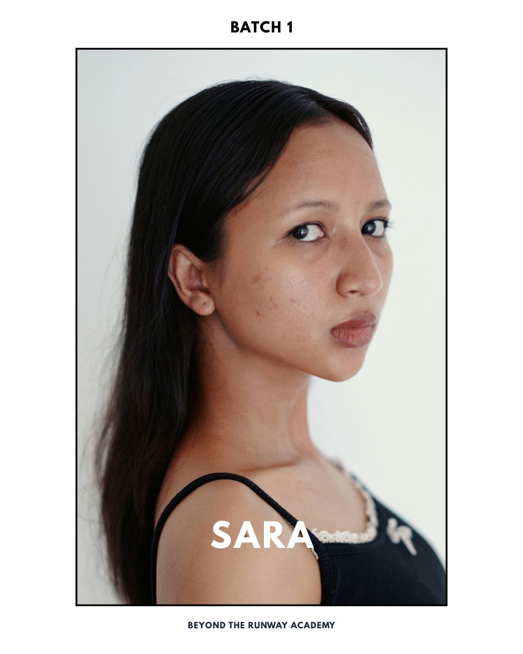 Sara — Batch 01, Beyond The Runway Academy