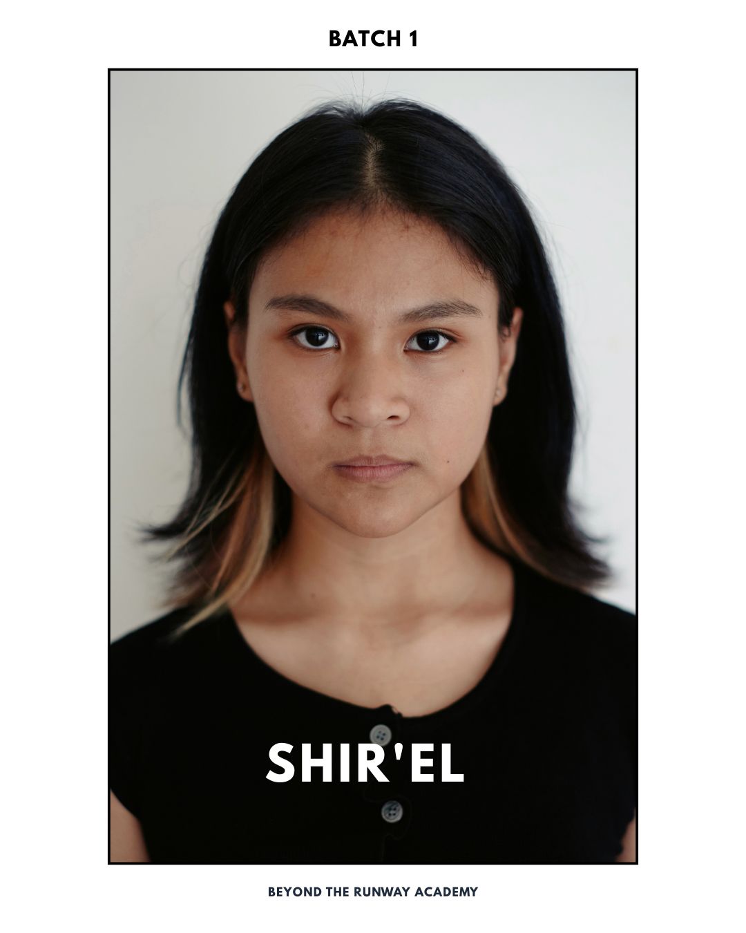 Shir'el — Batch 01, Beyond The Runway Academy