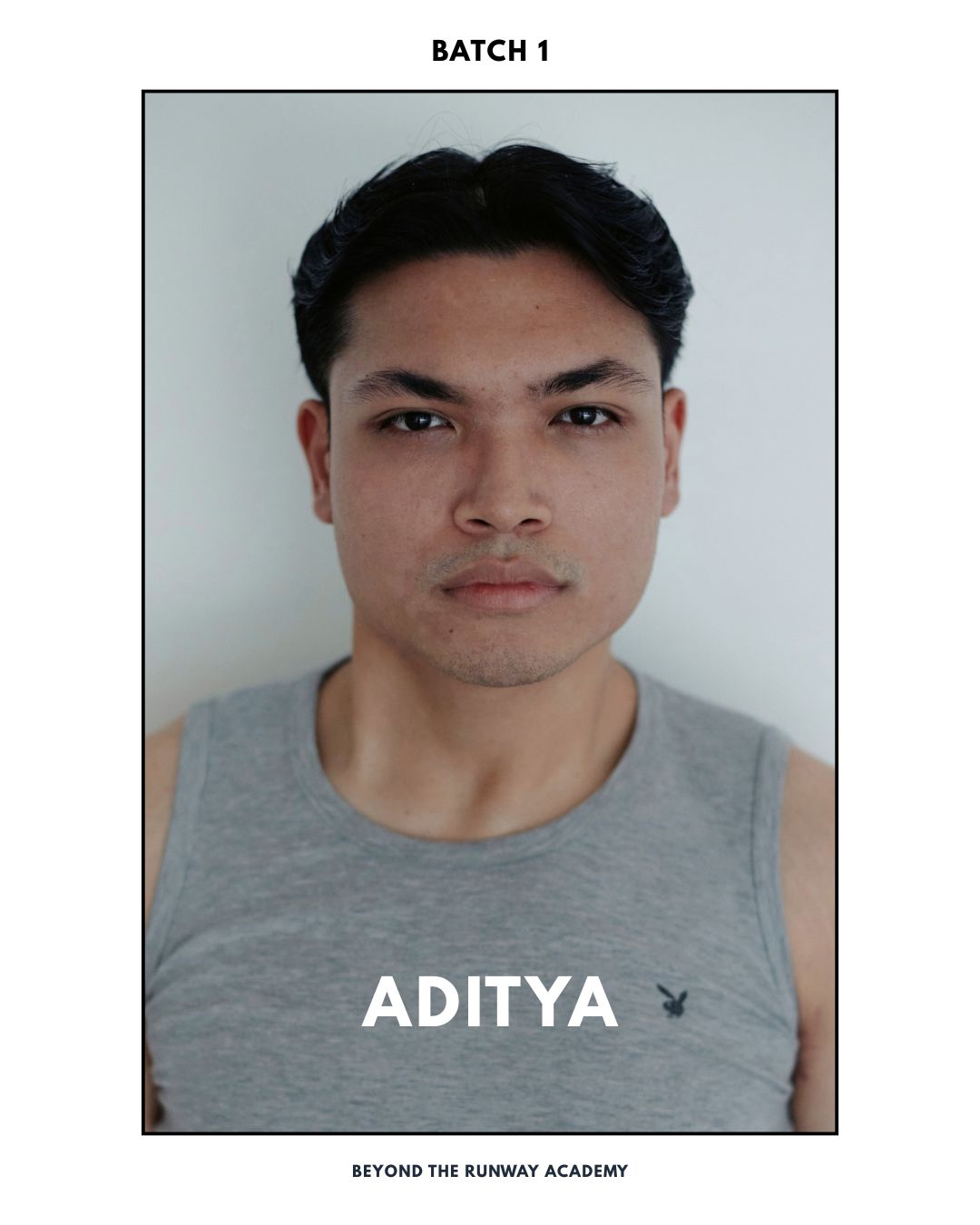 Aditya — Batch 01, Beyond The Runway Academy