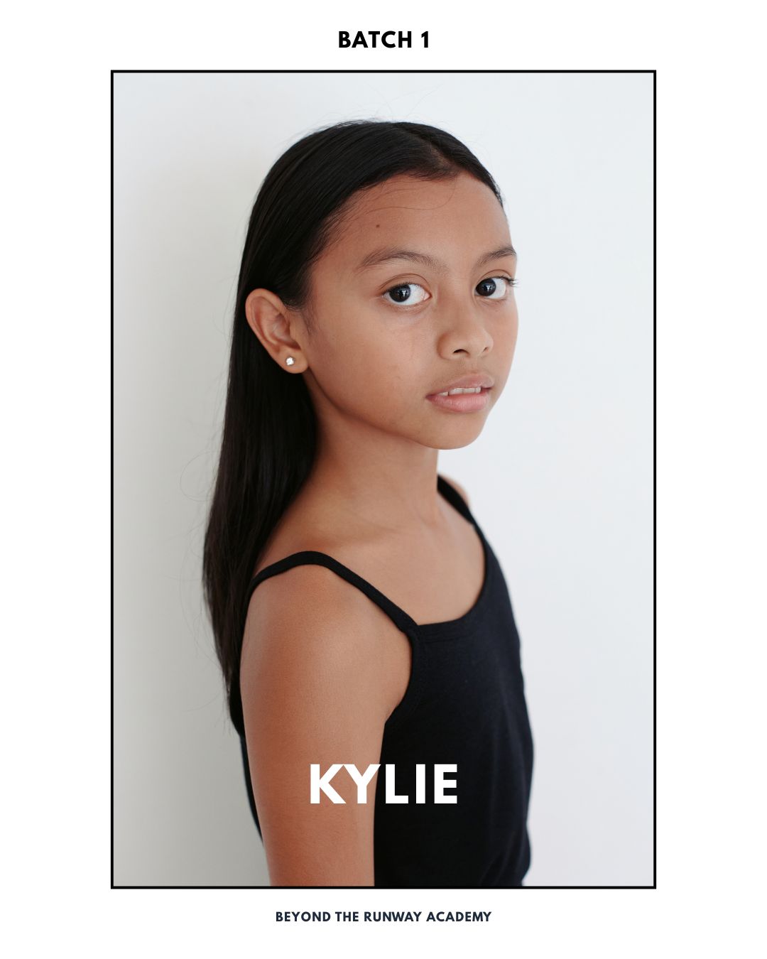 Kylie — Batch 01, Beyond The Runway Academy